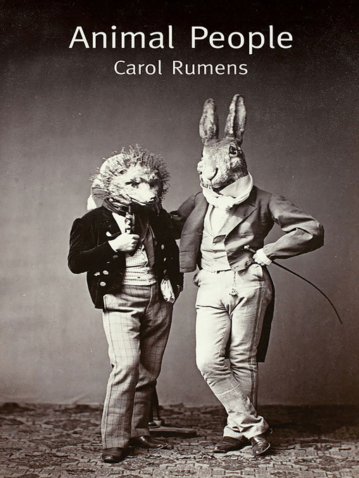 Title details for Animal People by Carol Rumens - Available